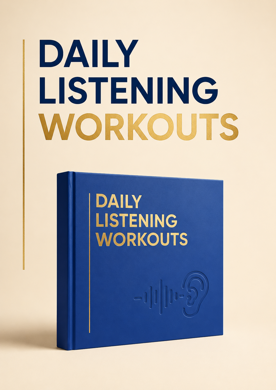 The Listening Playbook
